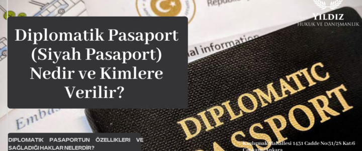 Diplomatik Pasaport (Siyah Pasaport) Nedir ve Kimlere Verilir? Diplomatik Pasaport (Siyah Pasaport) Nedir ve Kimlere Verilir?